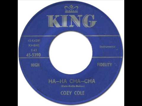 Cozy Cole — COZY COLE - Ha-Ha Cha-Cha [King 5390] 1960