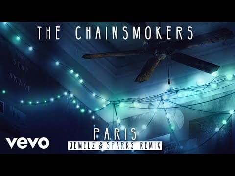 The Chainsmokers — The Chainsmokers - Paris (Jewelz & Sparks Remix Audio)