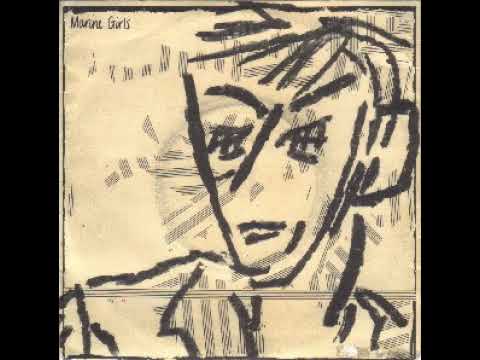 Marine Girls — Cherry 54 Marine Girls   Don't Come Back