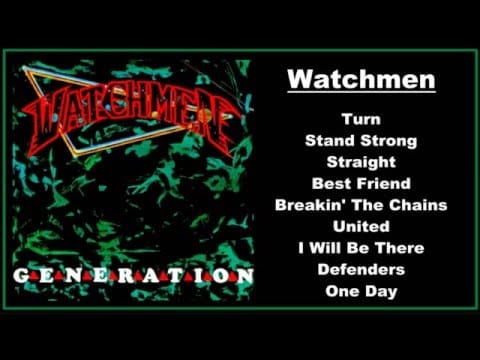 Watchmen (3) — Watchmen - Generation  (Full Album)