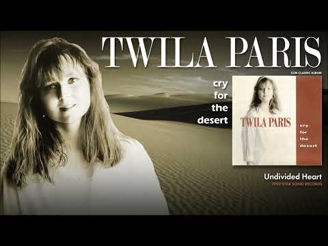 Twila Paris — Twila Paris - Undivided Heart