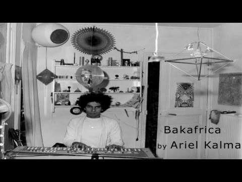 Ariel Kalma — Bakafrica - by Ariel Kalma - From 1975 LP 'Le temps des moissons'
