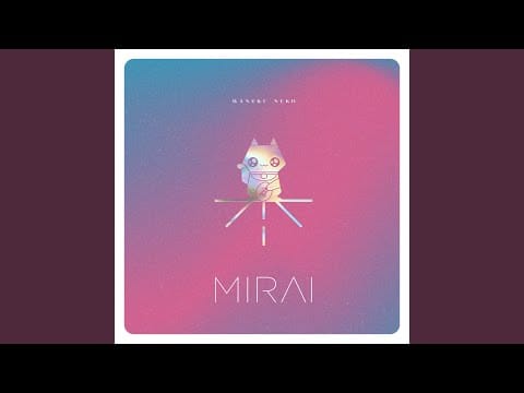 Mirai (8) — Tenkrát
