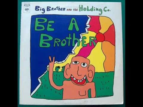 Big Brother & The Holding Company — Big Brother and The Holding Company - Keep On (1970)