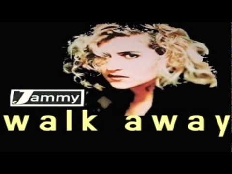 Jammy — Jammy - Walk Away