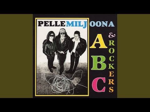 Pelle Miljoona & Rockers — Hurjat Pojat