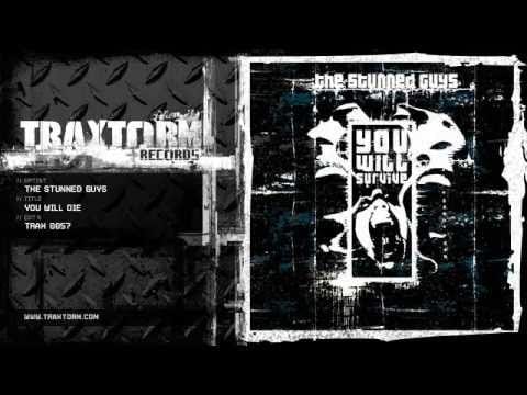 The Stunned Guys — The Stunned Guys - You will die (Traxtorm Records - TRAX 0057)
