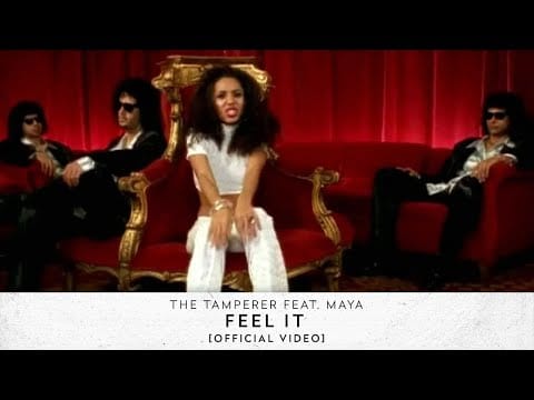 Maya — The Tamperer feat. Maya - Feel It (Official Video)