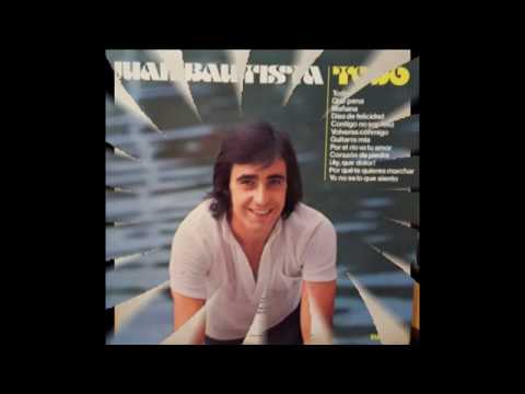 Juan Bautista — Juan Bautista-Por el rio va tu amor