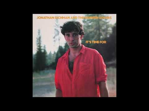 Jonathan Richman & The Modern Lovers — This Love Of Mine
