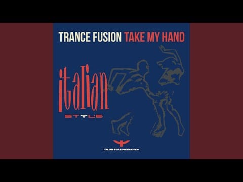 Trance Fusion — Take My Hand (Pumpbeat Mix)