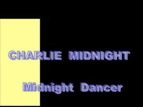 Charlie Midnight — CHARLIE MIDNIGHT - Midnight Dancer