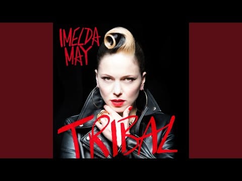 Imelda May — Round The Bend