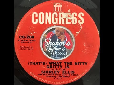 Shirley Ellis — Shirley Ellis • (That's) What The Nitty Gritty Is • from 1964 on CONGRESS #CG-208