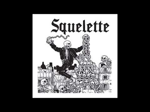 Squelette — SQUELETTE - Squelette [FRANCE - 2019]