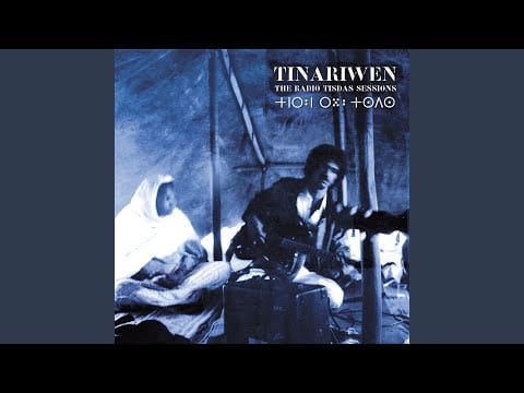 Tinariwen — Mataraden Anexan