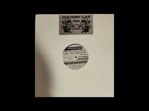 The Funk Lab — The Funk Lab with DJ Apple - Feel The Drums