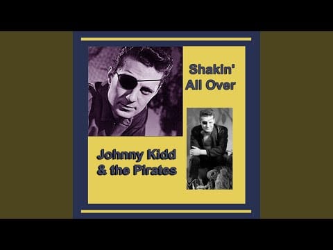 Johnny Kidd & The Pirates — Yes Sir, That's My Baby