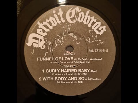 The Detroit Cobras — The Detroit Cobras - Curley Haired Baby / With Body And Soul - 7 inch vinyl single