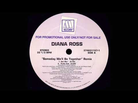 Diana Ross — Diana Ross - Someday We'll Be Together (Frankie Knuckles Def Mix Extended) HD
