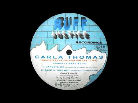 Carla Thomas (3) — Carla Thomas - Things Ya Make Me Do (Back In Time Mix)