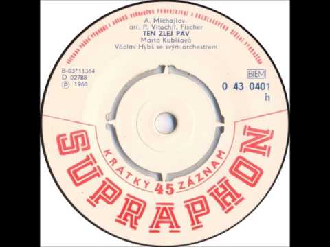 Václav Neckář — Marta Kubišová - Ten zlej páv [1968 Vinyl Records 45rpm]
