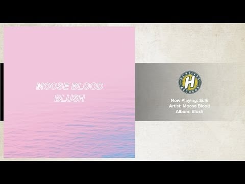 Moose Blood — Sulk