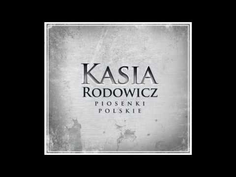 Kasia Rodowicz — Wymyśliłam Cię - Kasia Rodowicz