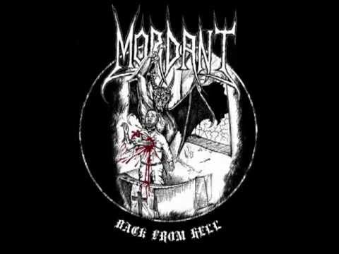 Mordant — Mordant - Back from hell