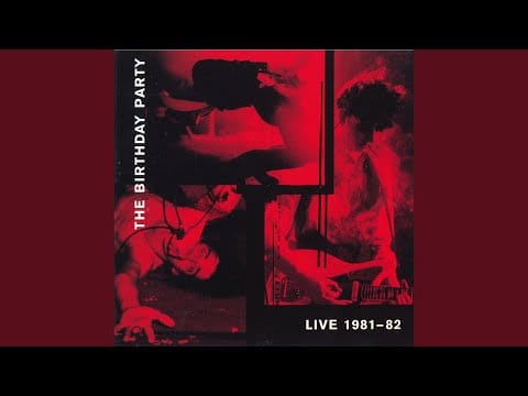 The Birthday Party — Nick The Stripper
