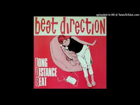 Beat Direction — Long Distance Beat [Full EP] (Beat Direction, 1984)