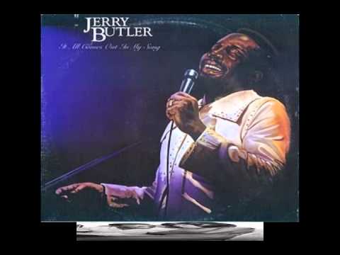 Jerry Butler — Jerry Butler ‎--" I Was Wrong" 2:39