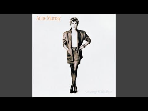 Anne Murray — When You're Gone (2001 Digital Remaster)