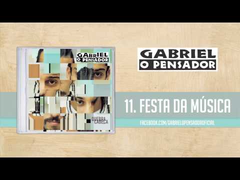 Gabriel O Pensador — Gabriel o Pensador - Festa da Música