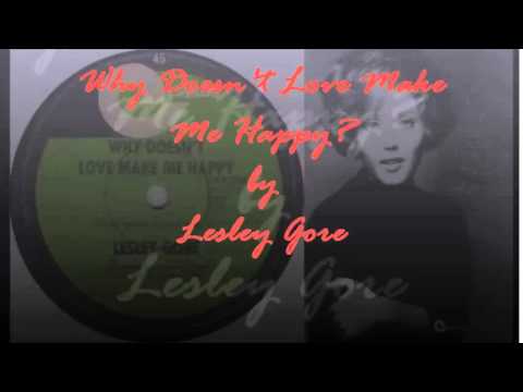 Lesley Gore — Why Doesn't Love Make Me Happy- Lesley Gore (1970)