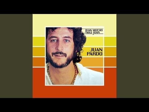 Juan Pardo — Sin ti (2012 Remastered Version)