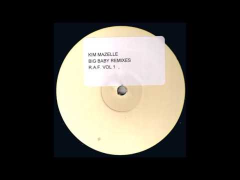 Kym Mazelle — Kim Mazelle - Big Baby (RAFMAT Vocal Mix)