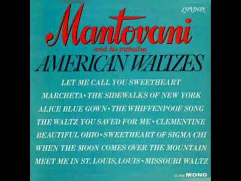 Mantovani And His Orchestra — ＭＡＮＴＯＶＡＮＩ  "AMERICAN  WALTZ"