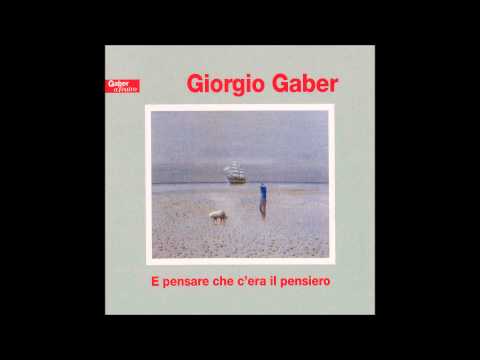 Giorgio Gaber — Giorgio Gaber - Qualcuno era comunista (9 - CD1)