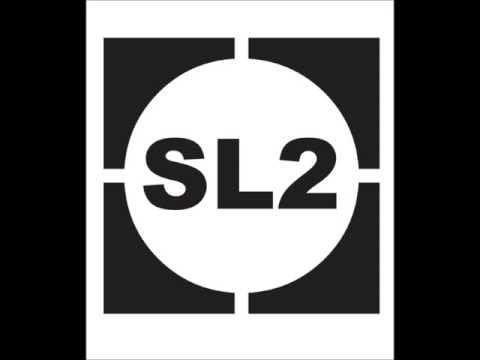 SL2 — SL2 - On a Ragga Tip