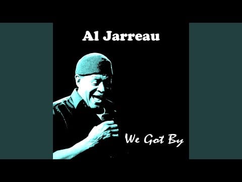 Al Jarreau — Lean on Me