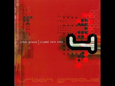 Urban Groove — URBAN GROOVE CIUDAD CERO CERO BS.AS | DEEPER GROOVE