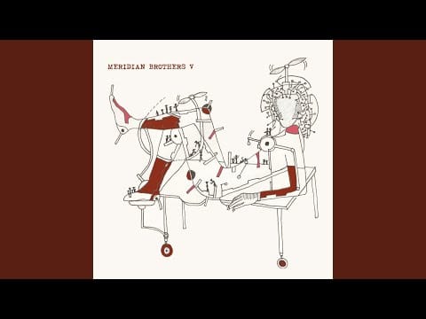 Meridian Brothers — El Ojo De La Princesa