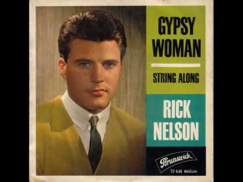 Ricky Nelson (2) — RICK NELSON / GYPSY WOMAN