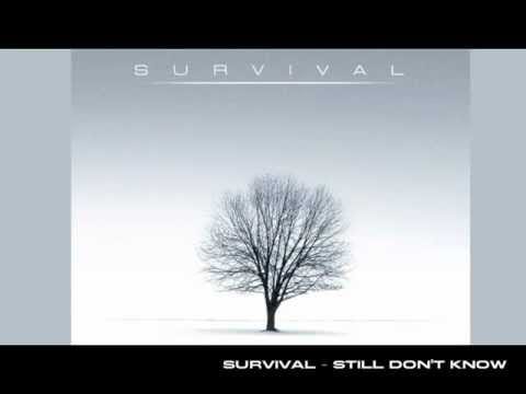 Survival (3) — Survival - Still Don't Know