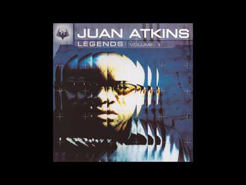 Juan Atkins — Juan Atkins ‎– Legends: Volume 1