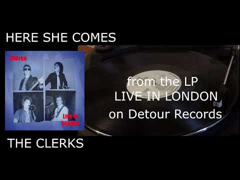 The Clerks (3) — The Clerks - Here She Comes