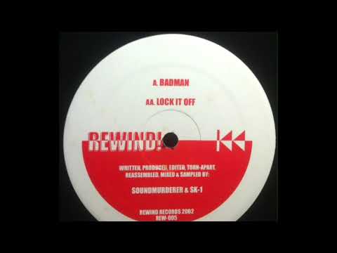 Soundmurderer & SK-1 — Soundmurderer & SK-1 - Badman