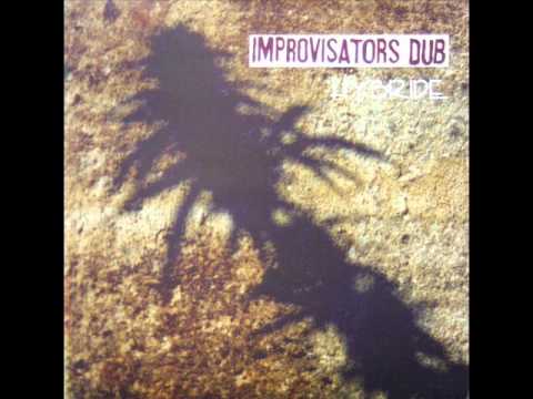 Improvisators Dub — Improvisators Dub - Man