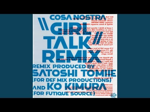 Cosa Nostra (3) — Dead Loop Krash Mix Remixed By Satoshi Tomiie And Ko Kimura